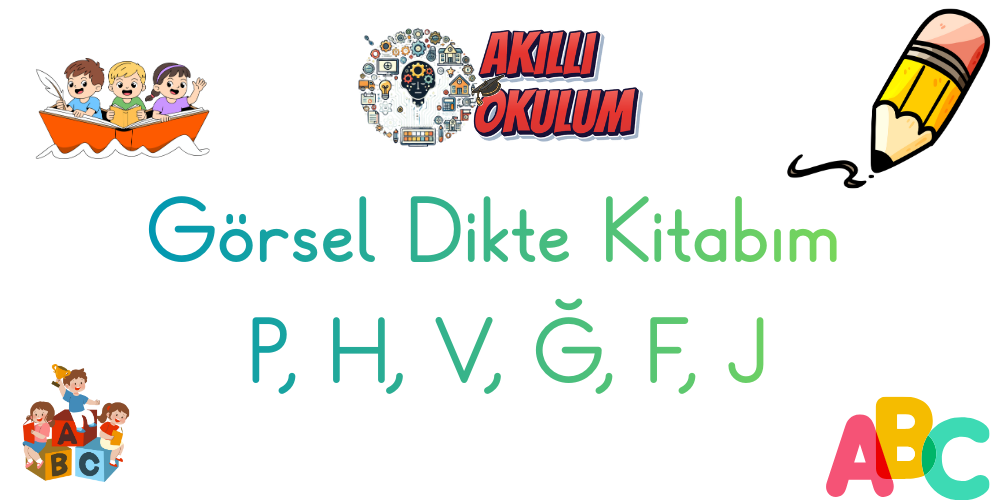 Resimli Dikte Kitabı P, H, V, Ğ, F, J.